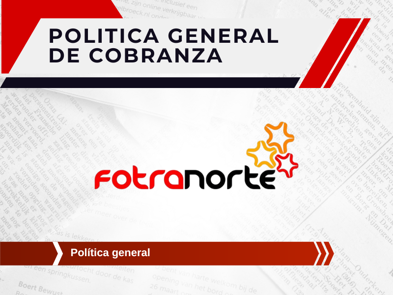 Politica General de Cobranza